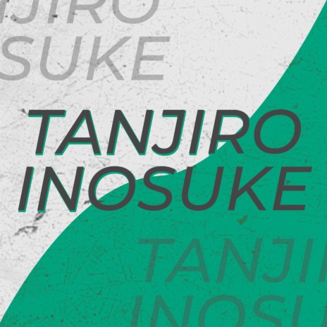 Tanjiro e Inosuke | Boomplay Music