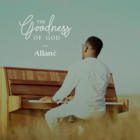 Goodness Of God | Boomplay Music