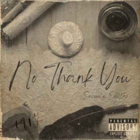 No Thank You | Boomplay Music