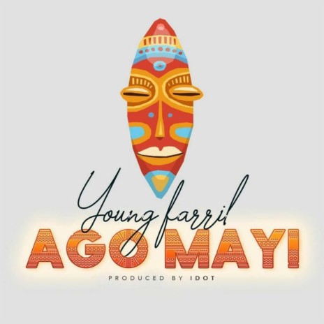 Ago Mayi | Boomplay Music
