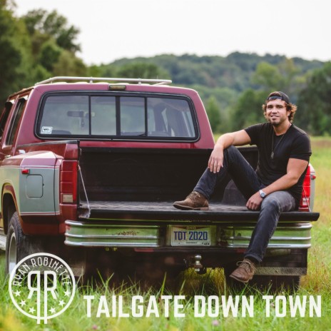 Tailgate Down Town | Boomplay Music