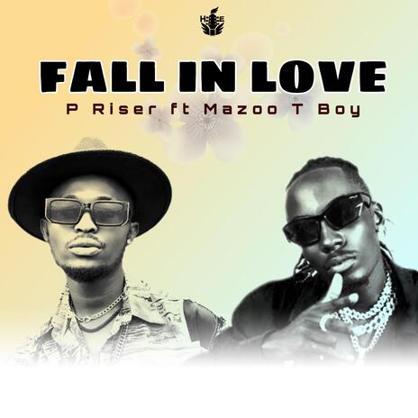 Fall In Love ft. Mazoo T Boy | Boomplay Music