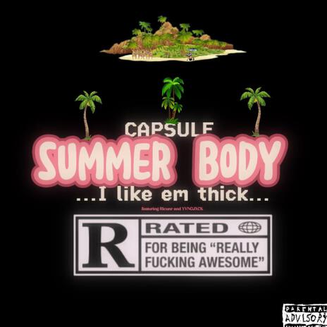 SUMMER BODY ft. Ricunr & YVNGJXCK | Boomplay Music