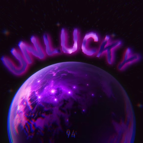 UNLUCKY =( | Boomplay Music
