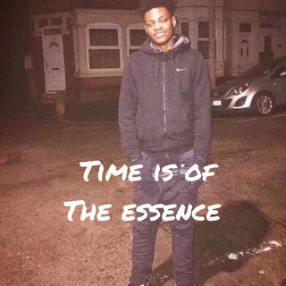 Time Is Of The Essence Freestyle