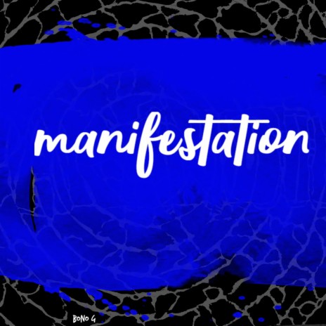 Manifestation | Boomplay Music