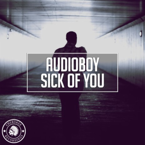 Sick Of You (Radio Edit)