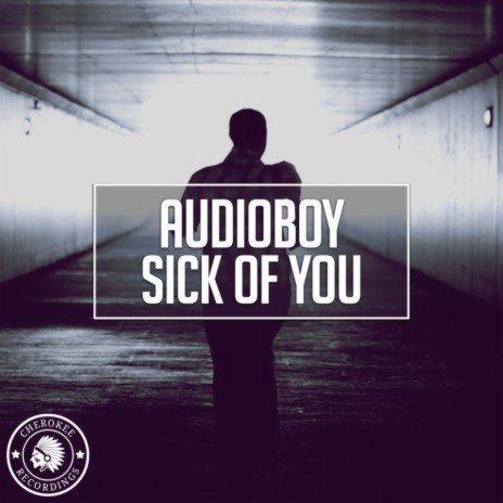 Sick Of You (Radio Edit) | Boomplay Music