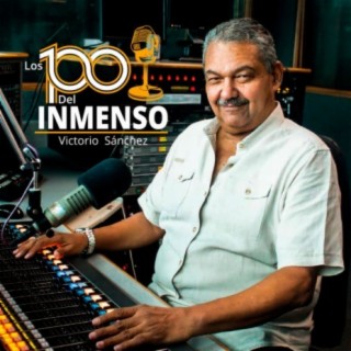 Los 100 del Inmenso Victorio Sánchez (2020)