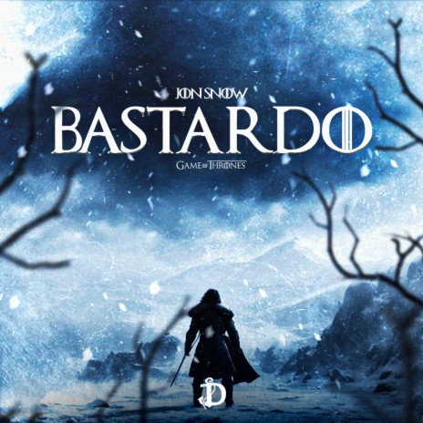 Bastardo (Jon Snow) | Boomplay Music