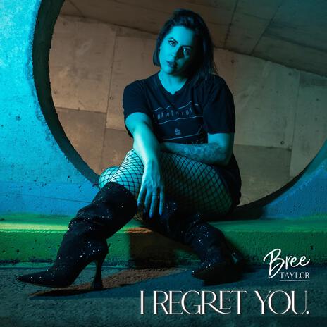 I Regret You. | Boomplay Music