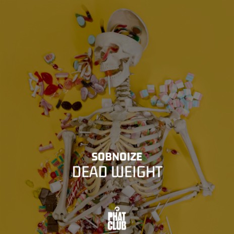 Dead Weight (Extended Mix)