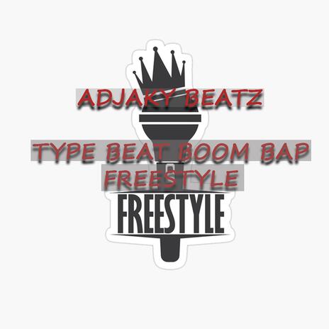 BOOM BAP TYPE BEAT FREESTYLE | Boomplay Music