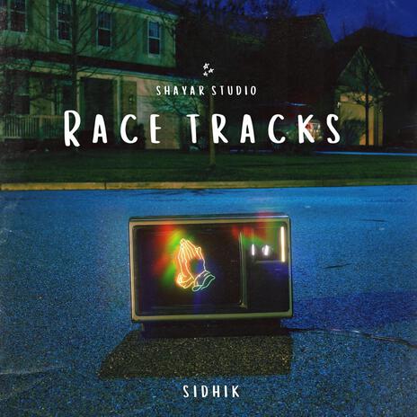 Race Tracks | Boomplay Music