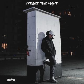 Forget The Night