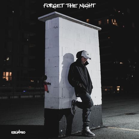 Forget The Night | Boomplay Music