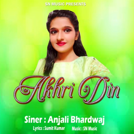 Akhari Din (Hindi Song)
