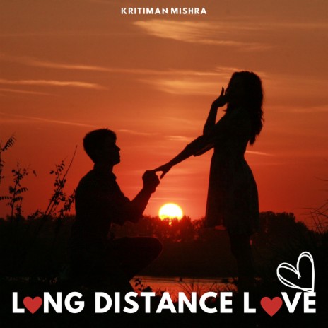 Long Distance Love | Boomplay Music