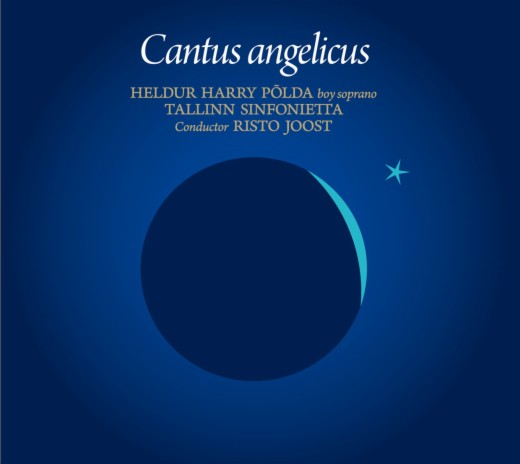 Cantique de Noël (O Holy Night) [Sung in Estonian] [arr. For boy soprano and orchestra] ft. Tallinn Sinfonietta & Risto Joost | Boomplay Music