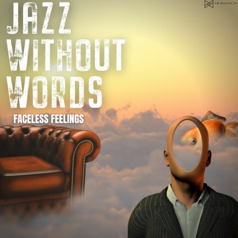 Faceless Feelings