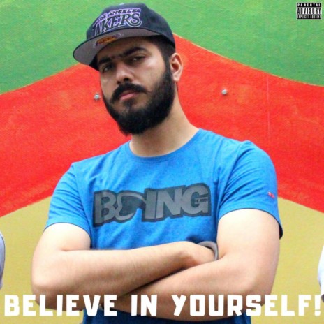 BELIEVE IN YOURSELF | Boomplay Music