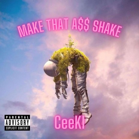 Make That A$$ Shake | Boomplay Music