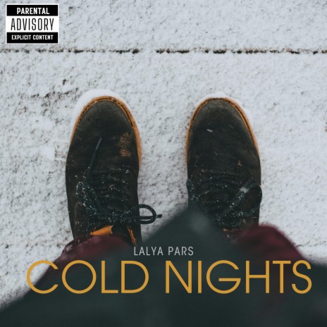 Cold Nights | Boomplay Music