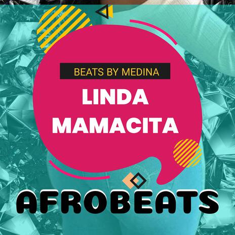 Linda Mamacita | Boomplay Music