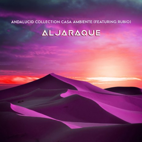 Aljaraque ft. Rubio | Boomplay Music
