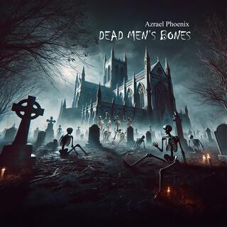 Dead Men's Bones