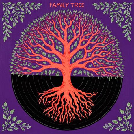 Family Tree | Boomplay Music