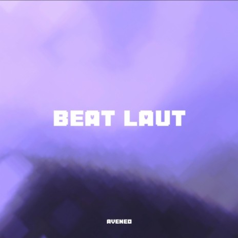 Beat Laut