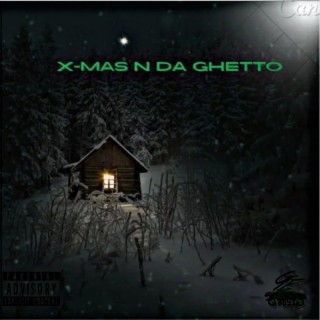 X-MAS N DA GHETTO