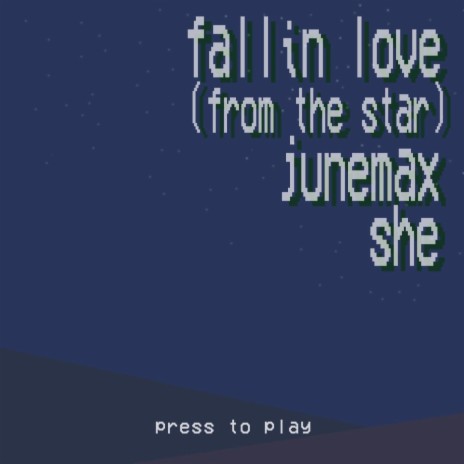 Fallin Love (From the Star) ft. She