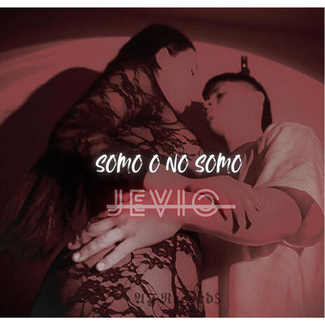 somo o no somo | Boomplay Music