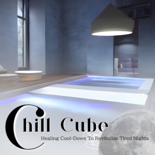 Healing Cool-Down To Revitalize Tired Nights