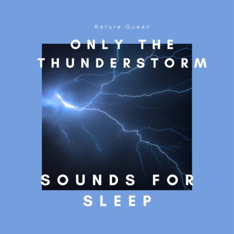 Soothing Thunder Sounds | Boomplay Music