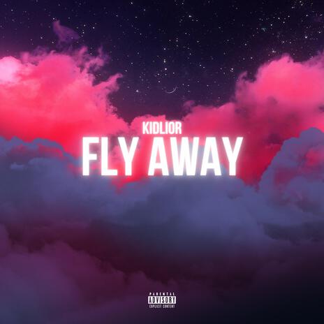 Fly Away | Boomplay Music