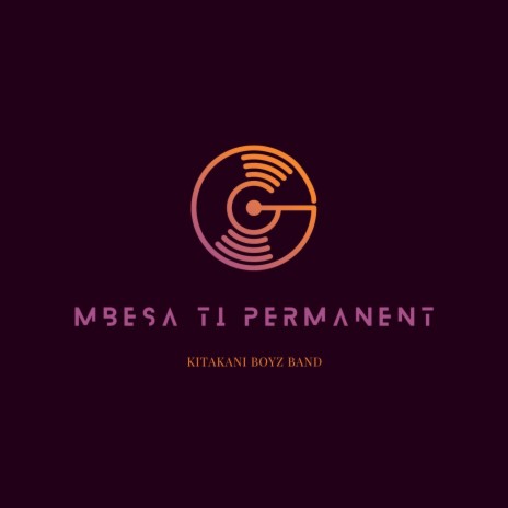 Mbesa ti Permanent | Boomplay Music