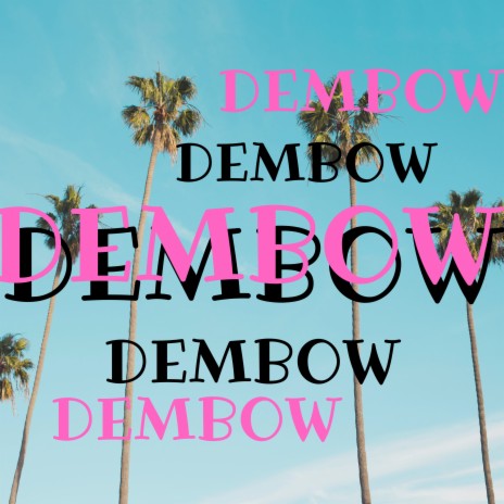 Palero Dembow | Boomplay Music