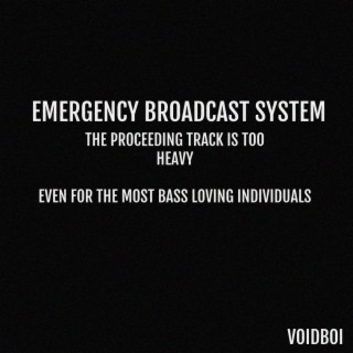 Emergency Broadcast System