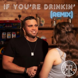 If You're Drinkin' (Frank Legeay Remix) ft. Frank Legeay lyrics | Boomplay Music