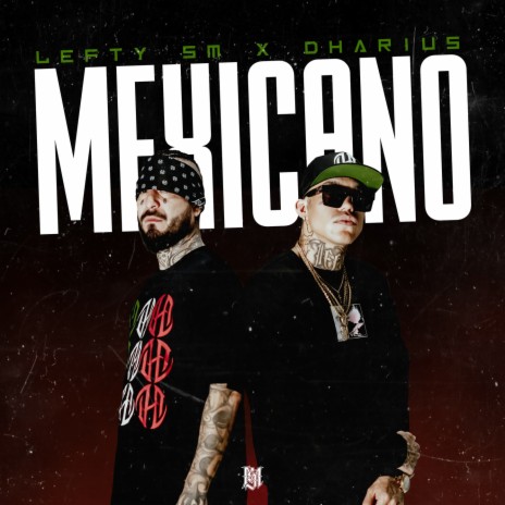 Mexicano ft. Dharius | Boomplay Music
