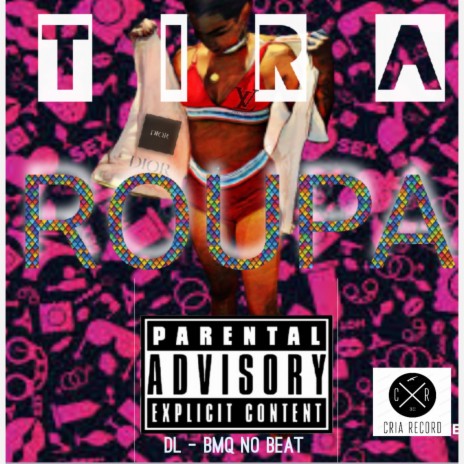 Tira Roupa | Boomplay Music