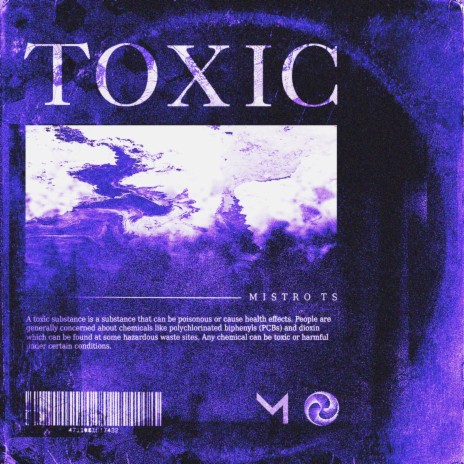 Toxic | Boomplay Music