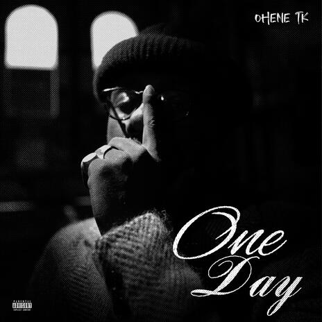 One Day | Boomplay Music