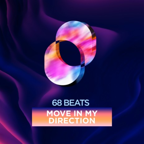 Move in my Direction (Extended Mix) ft. 68 Beats | Boomplay Music