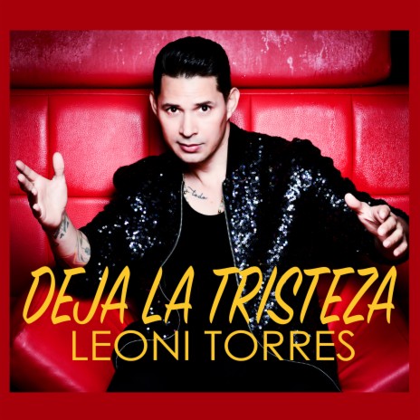 Deja La Tristeza | Boomplay Music