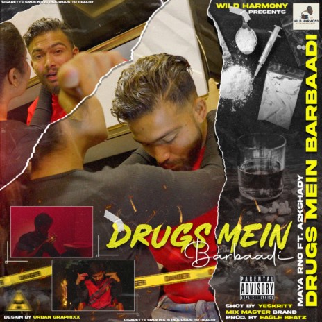 Drugs Mein Barbaadi ft. A2k shady & EAGLE BEATZ | Boomplay Music