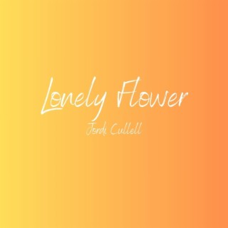 Lonely Flower